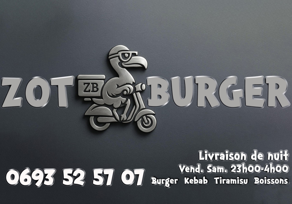 Zot Burger livraison de nuit 974